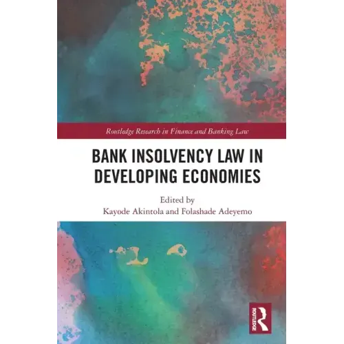 Bank Insolvency Law in Developing Economies