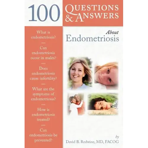 100 Questions & Answers about Endometriosis