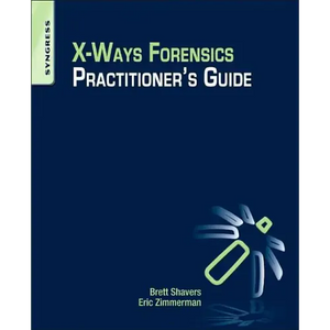 X-Ways Forensics Practitioner's Guide - Paperback
