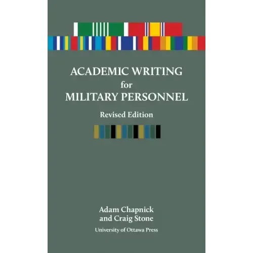 Academic Writing for Military Personnel, Revised Edition
