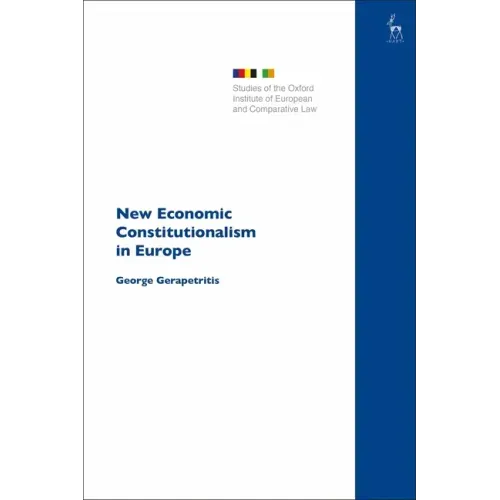 New Economic Constitutionalism in Europe