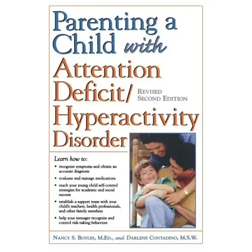 Parenting a Child with Attention Deficit/Hyperactivity Disorder
