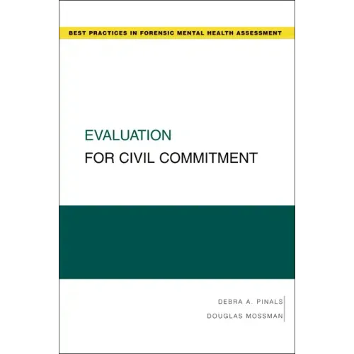 Evaluation for Civil Commitment