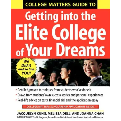 College Matters Guide to Getting Into the Elite College of Your Dreams