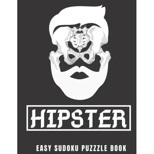Easy Sudoku Puzzle Book: 100 Sudoku Puzzles Large Print - Perfect Hip Replacement Surgery Recovery Gift - Hipster Funny Get Well Soon Activity