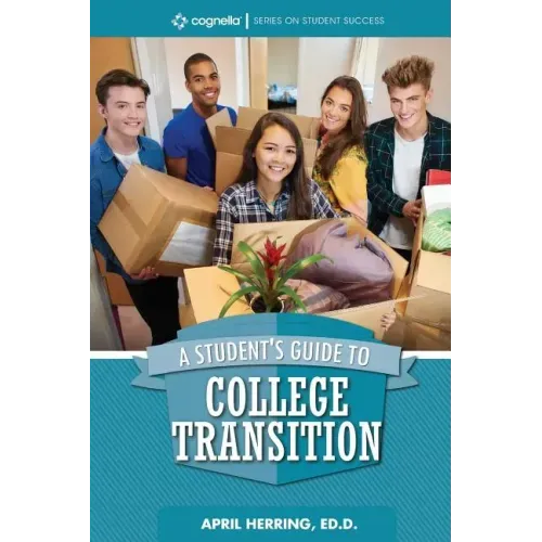 A Student's Guide to College Transition