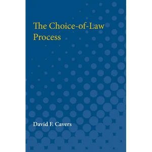The Choice-Of-Law Process - Paperback