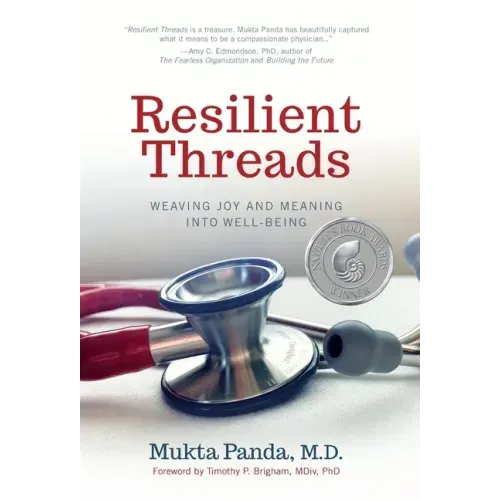 Resilient Threads: Weaving Joy and Meaning into Well-Being