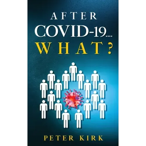 After Covid 19...What?