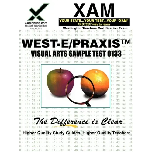 West-E/Praxis II Visual Arts Sample Test 0133