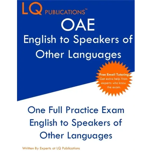 OAE English to Speakers of Other Languages: One Full Practice Exam - Free Online Tutoring - Updated Exam Questions