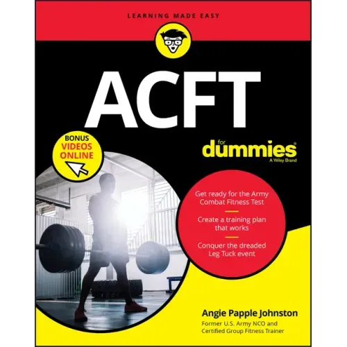 Acft Army Combat Fitness Test for Dummies: Book + Online Videos