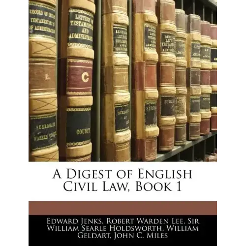 A Digest of English Civil Law, Book 1