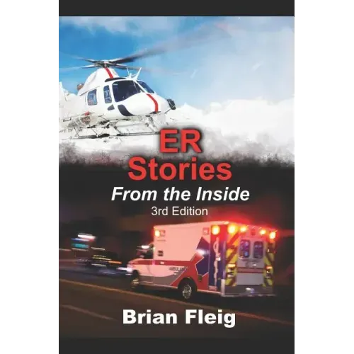 ER Stories From The Inside