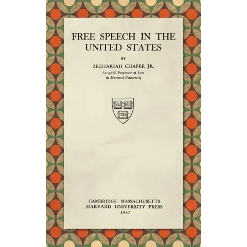 Free Speech in the United States (1967)