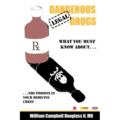 Dangerous Legal Drugs
