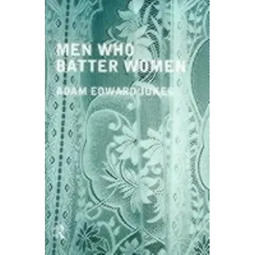 Men Who Batter Women