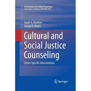Cultural and Social Justice Counseling: Client-Specific Interventions - Paperback