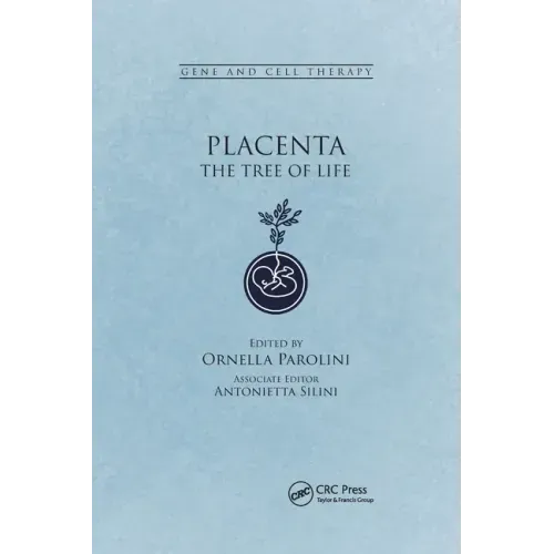 Placenta: The Tree of Life
