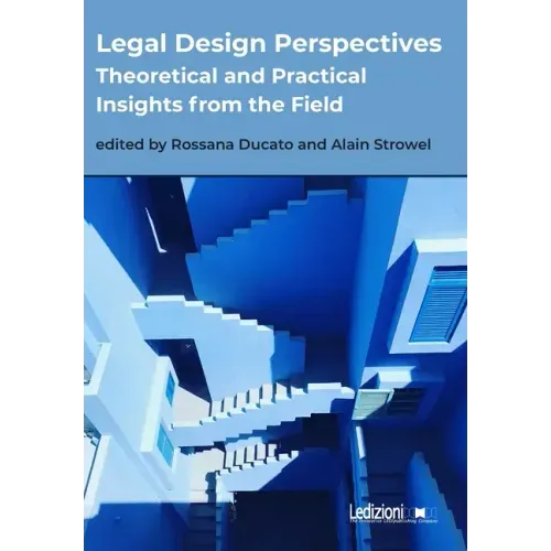 Legal Design Perspectives: Theoretical and Practical Insights from the Field