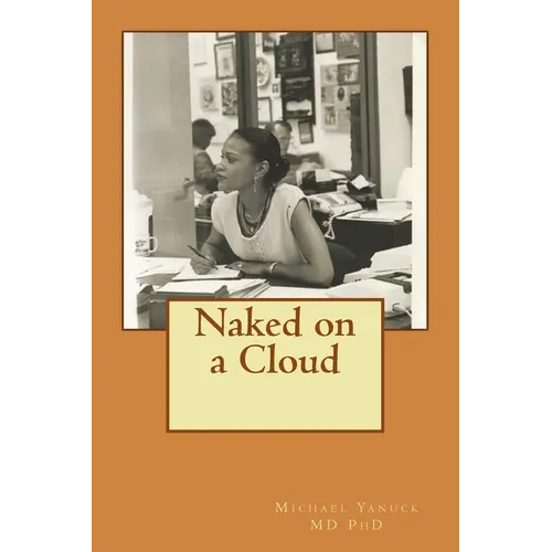 Naked on a Cloud: Bioenergy Book One