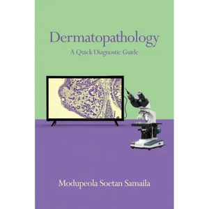 Dermatopathology: A Quick Diagnostic Guide - Paperback