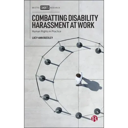 Combatting Disability Harassment at Work: Human Rights in Practice