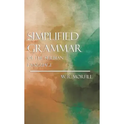 Simplified Grammar of the Serbian Language