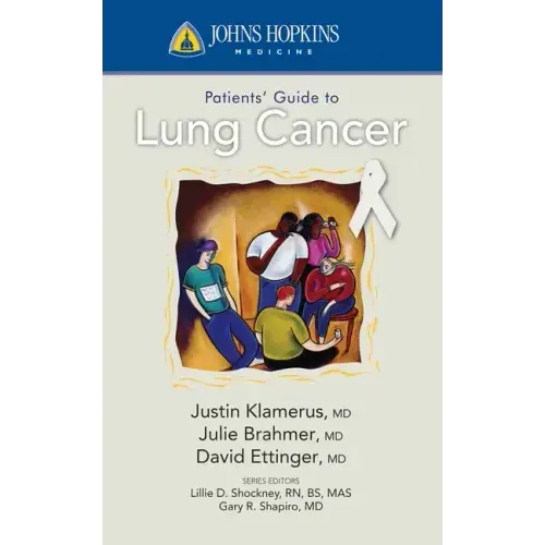 Johns Hopkins Patient Guide to Lung Cancer