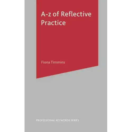 A-Z of Reflective Practice