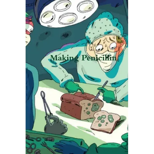 Making Penicillin