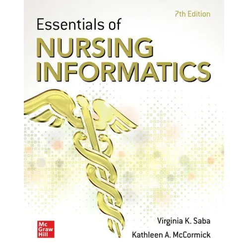 Essentials of Nursing Informatics, 7th Edition