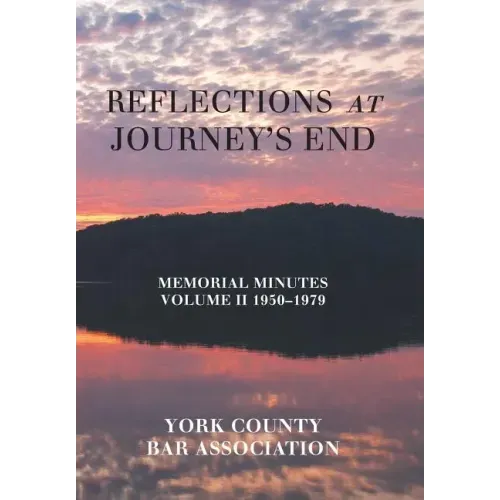 Reflections at Journey's End: Memorial Minutes Volume Ii 1950-1979