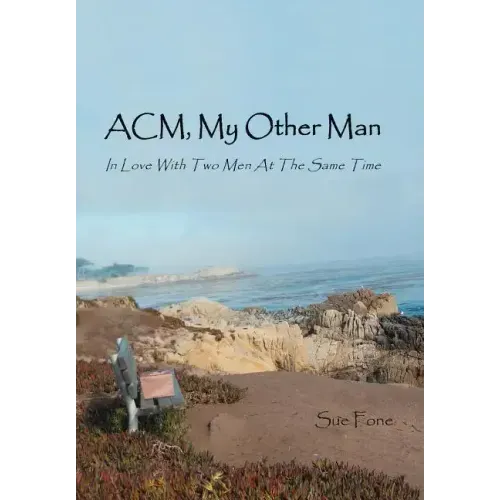 ACM, My Other Man: In Love with Two Men at the Same Time