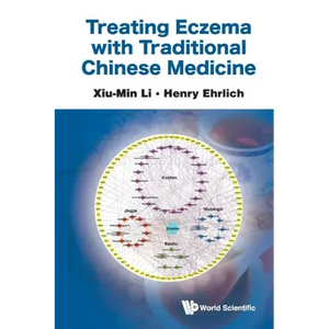 Treating Eczema with Traditional Chinese Medicine - Paperback