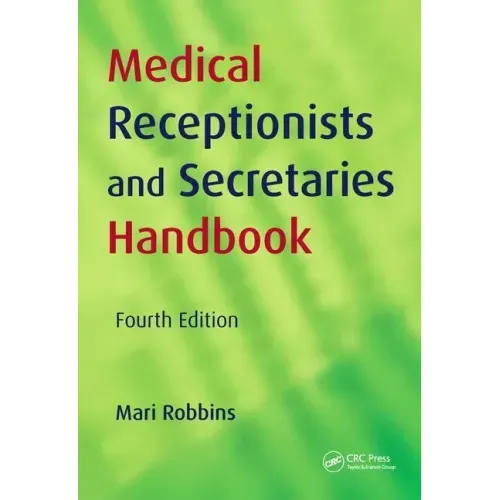Medical Receptionists and Secretaries Handbook