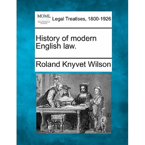 History of Modern English Law.