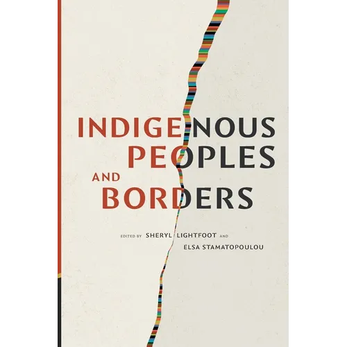Indigenous Peoples and Borders