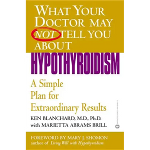 Hypothyroidism: A Simple Plan for Extraordinary Results - Paperback