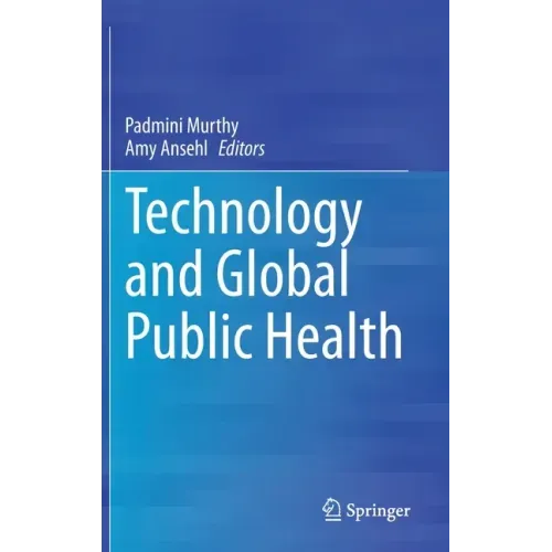 Technology and Global Public Health
