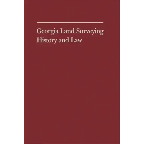 Georgia Land Surveying History and Law