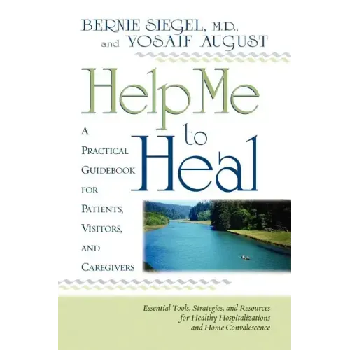 Help Me to Heal