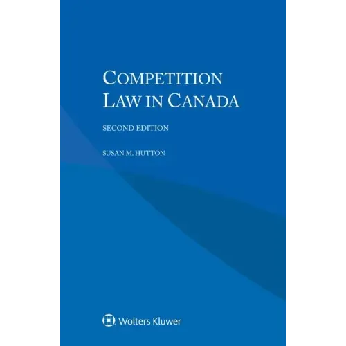 Competition Law in Canada