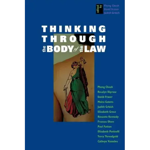Thinking Through the Body of the Law