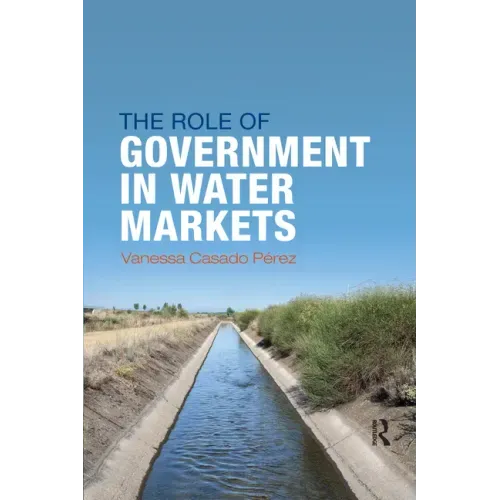 The Role of Government in Water Markets