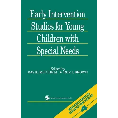 Early Intervention Studies for Young Children with Special Needs