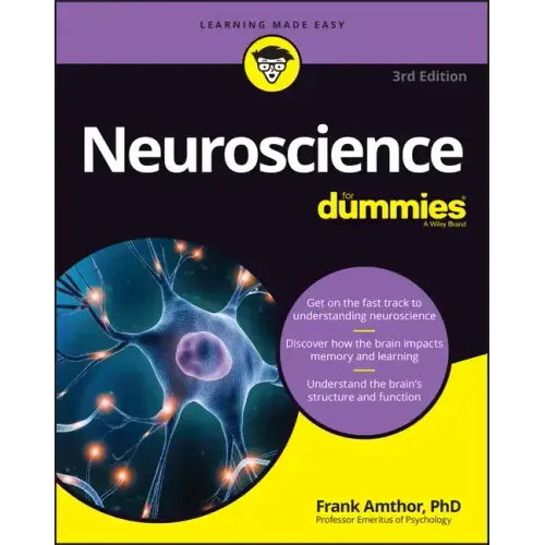 Neuroscience for Dummies