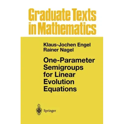One-Parameter Semigroups for Linear Evolution Equations