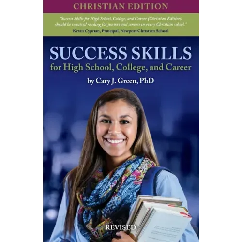 Success Skills for High School, College, and Career
