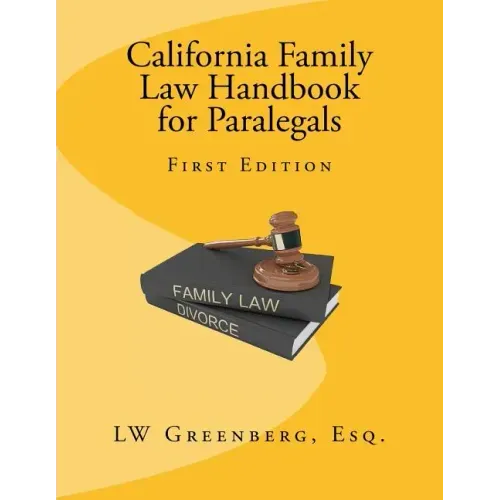 California Family Law Handbook for Paralegals